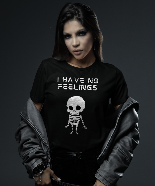 I have no feelings - Ladies Premium Shirt