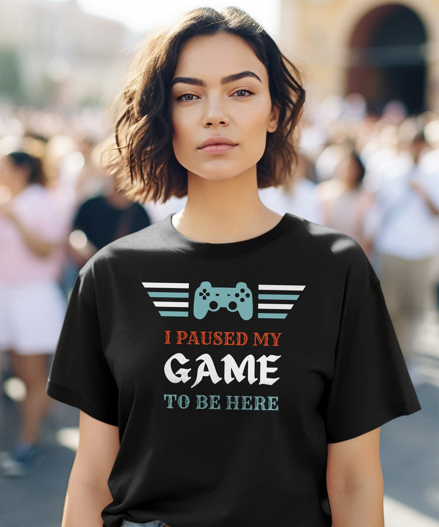 I Paused My Game to Be Here - Ladies Premium Shirt