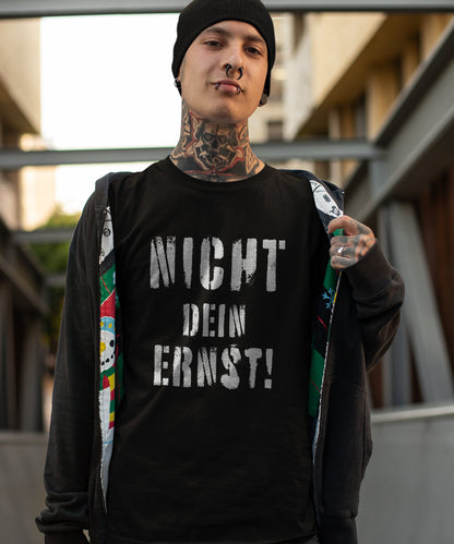 Nicht dein Ernst ! weiß - Premium Shirt