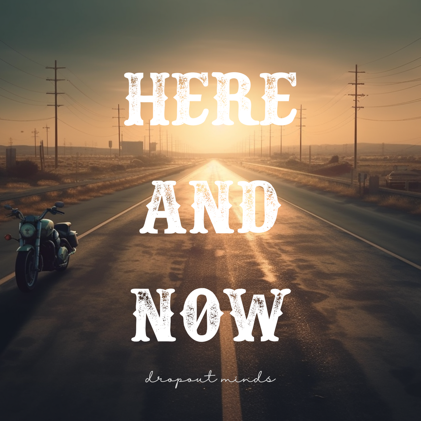 Here and Now