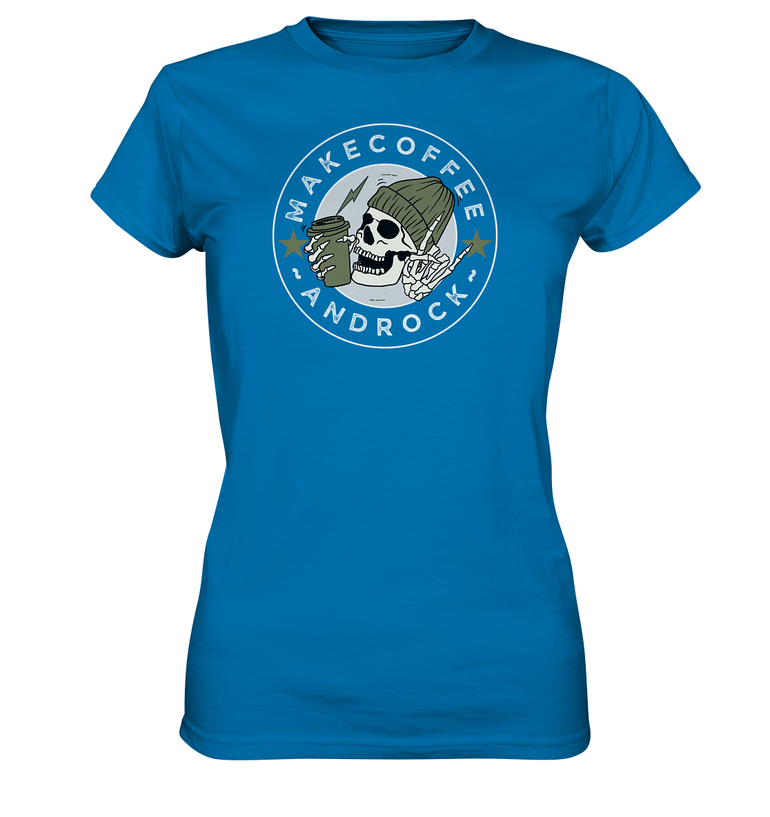 Make Coffee and Rock - Ladies Premium Shirt