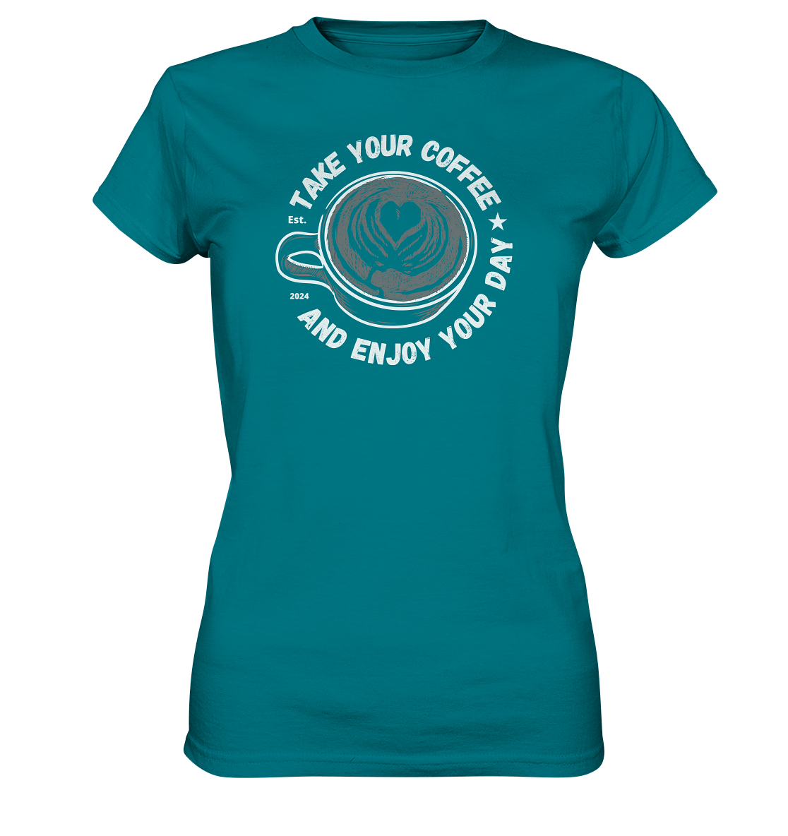 Take Your Coffee - Ladies Premium Shirt