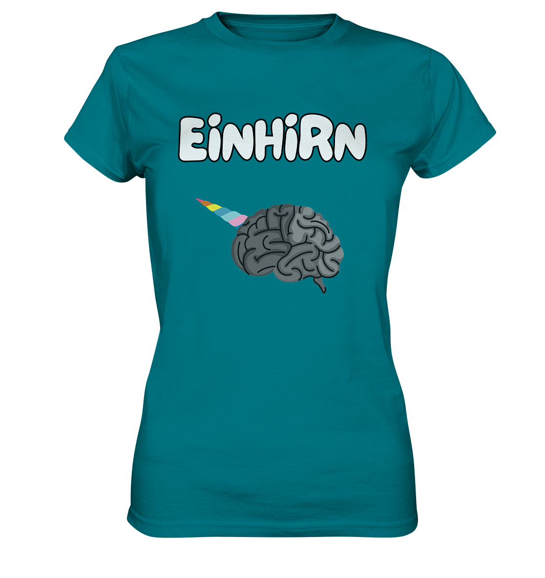 Das Einhirn !  - Ladies Premium Shirt