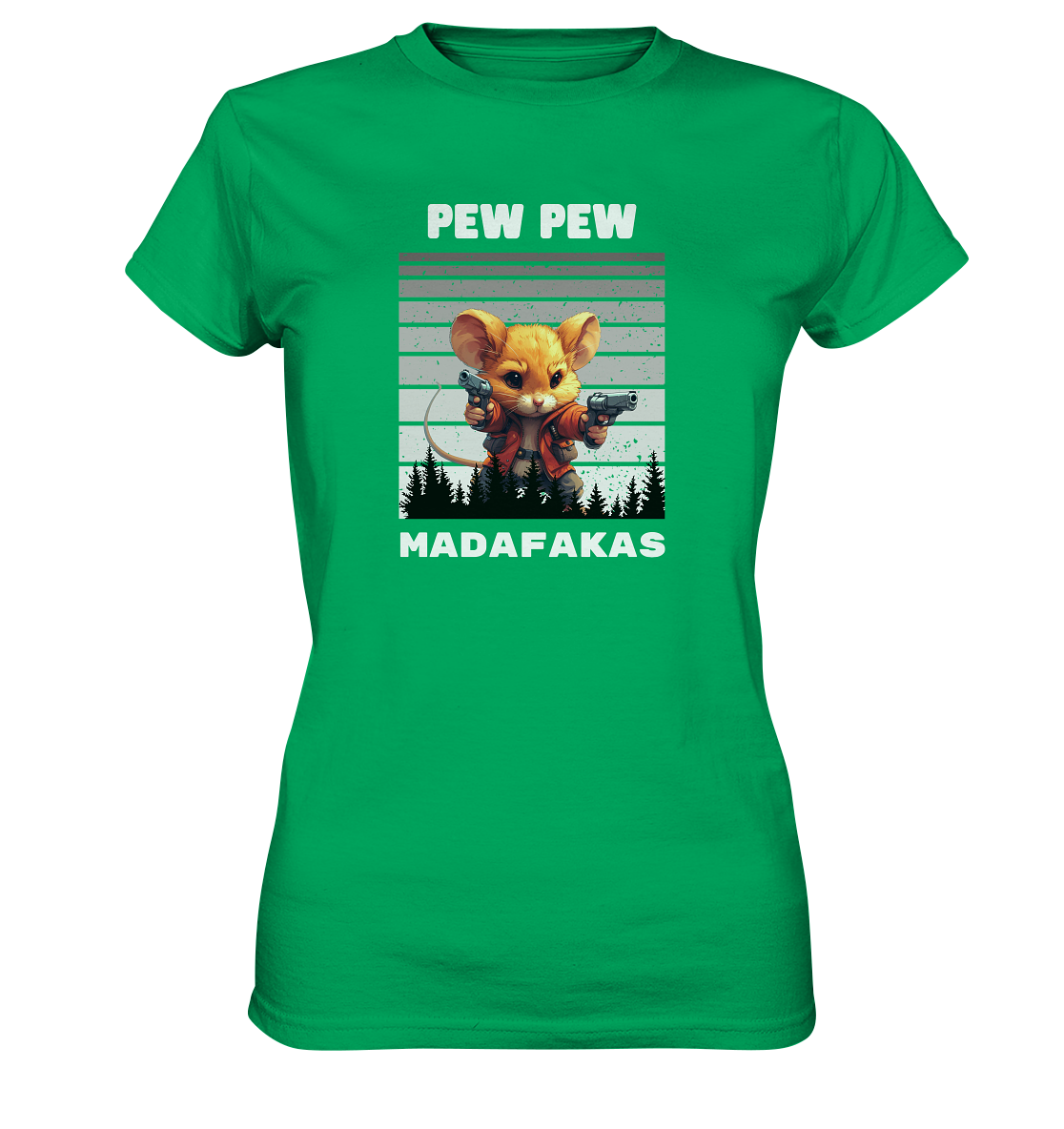 Pew Pew Maus - Ladies Premium Shirt