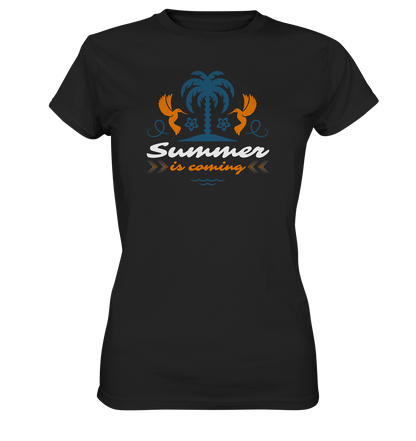 Summer is coming - Ladies Premium Shirt