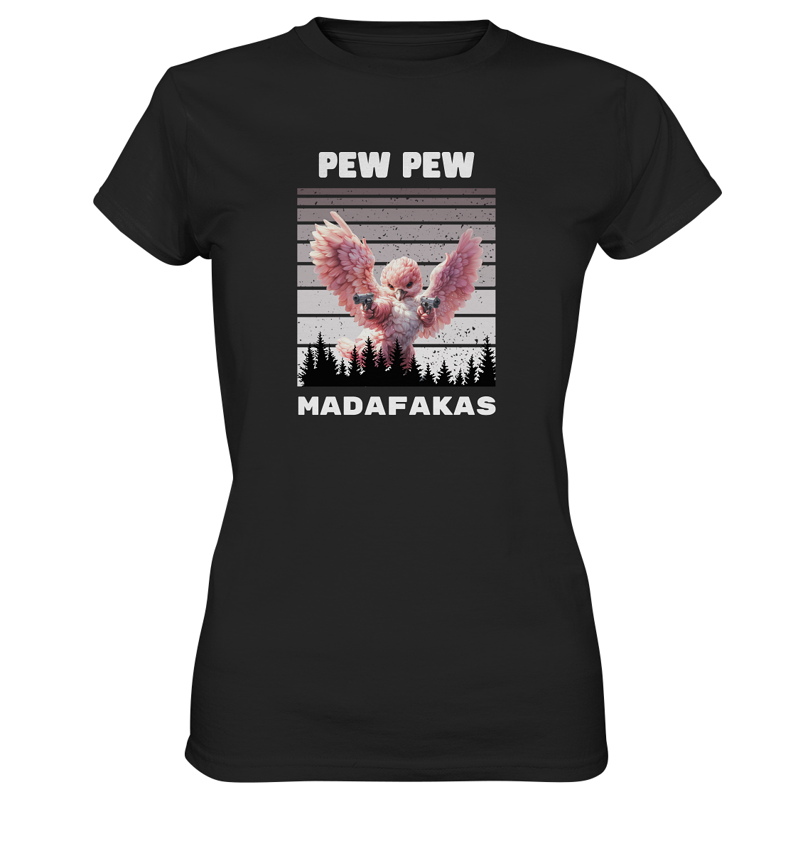 Pew Pew pinker Vogel - Ladies Premium Shirt