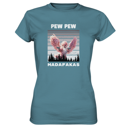 Pew Pew pinker Vogel - Ladies Premium Shirt