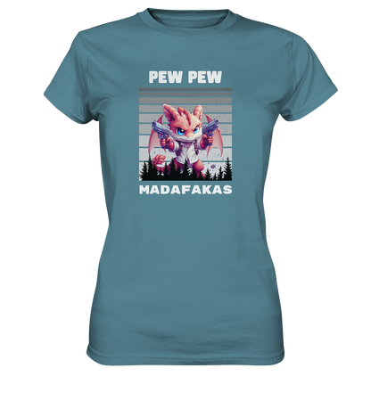 Pew Pew Drachen Lady - Ladies Premium Shirt