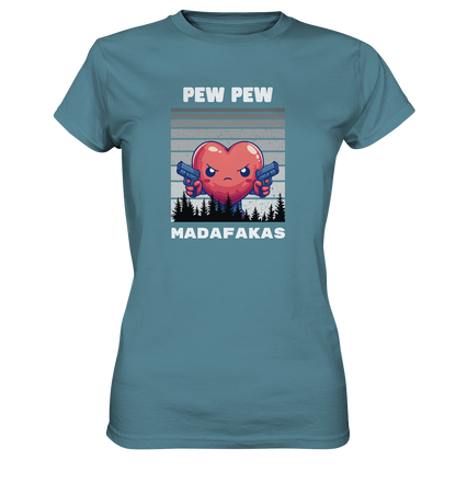 Pew Pew heart - Ladies Premium Shirt