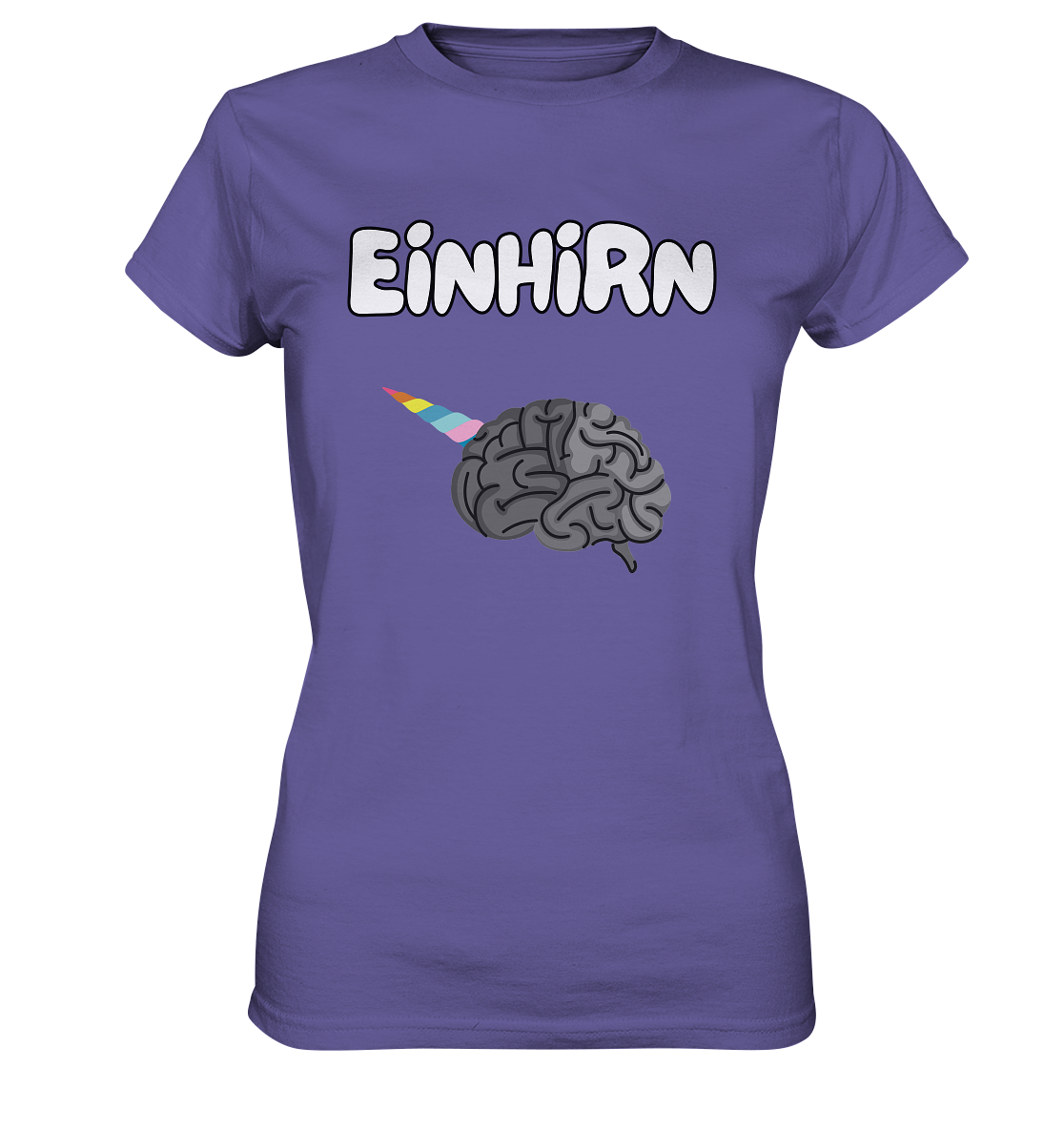 Das Einhirn !  - Ladies Premium Shirt