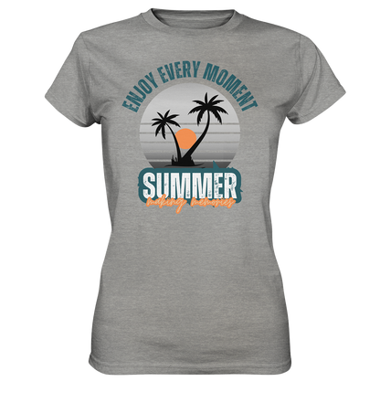 Enjoy Every Moment - Ladies Premium Shirt