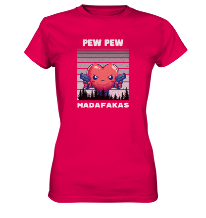 Pew Pew heart - Ladies Premium Shirt