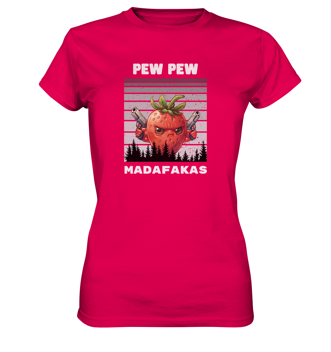 Pew Pew Erdbeere - Ladies Premium Shirt