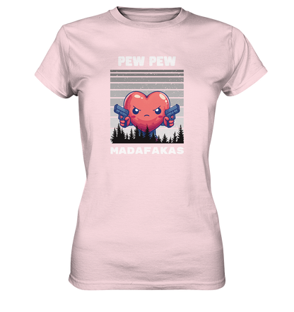 Pew Pew heart - Ladies Premium Shirt