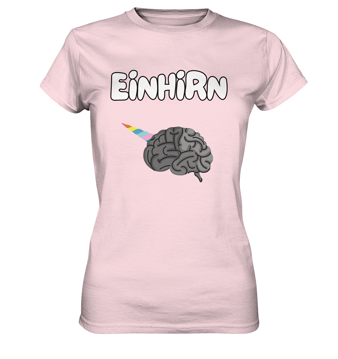 Das Einhirn !  - Ladies Premium Shirt