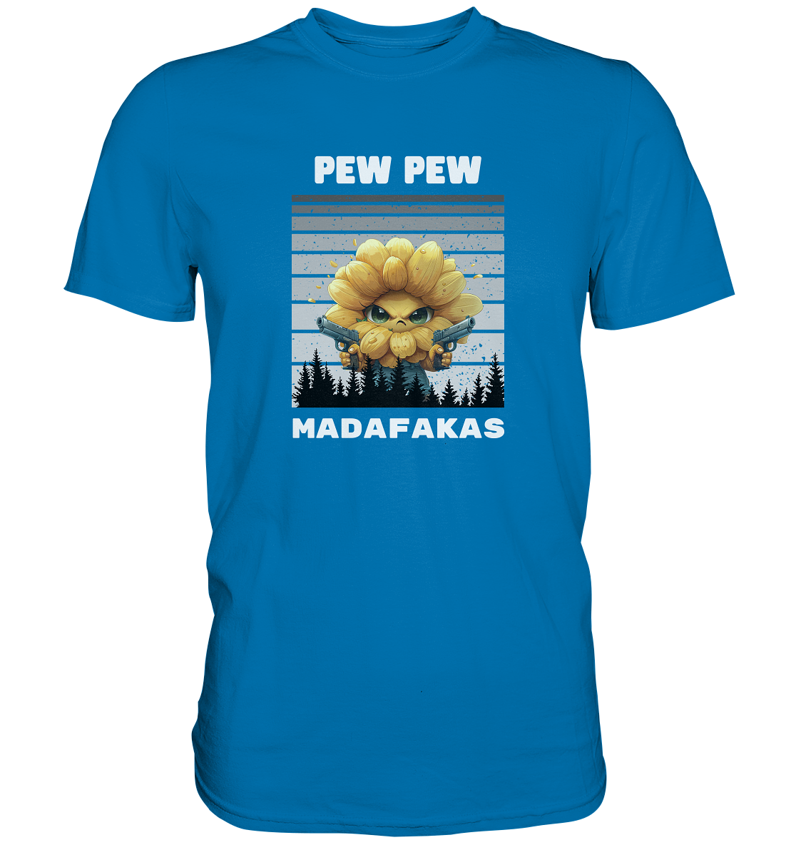 Pew Pew Sonnenblume - Premium Shirt