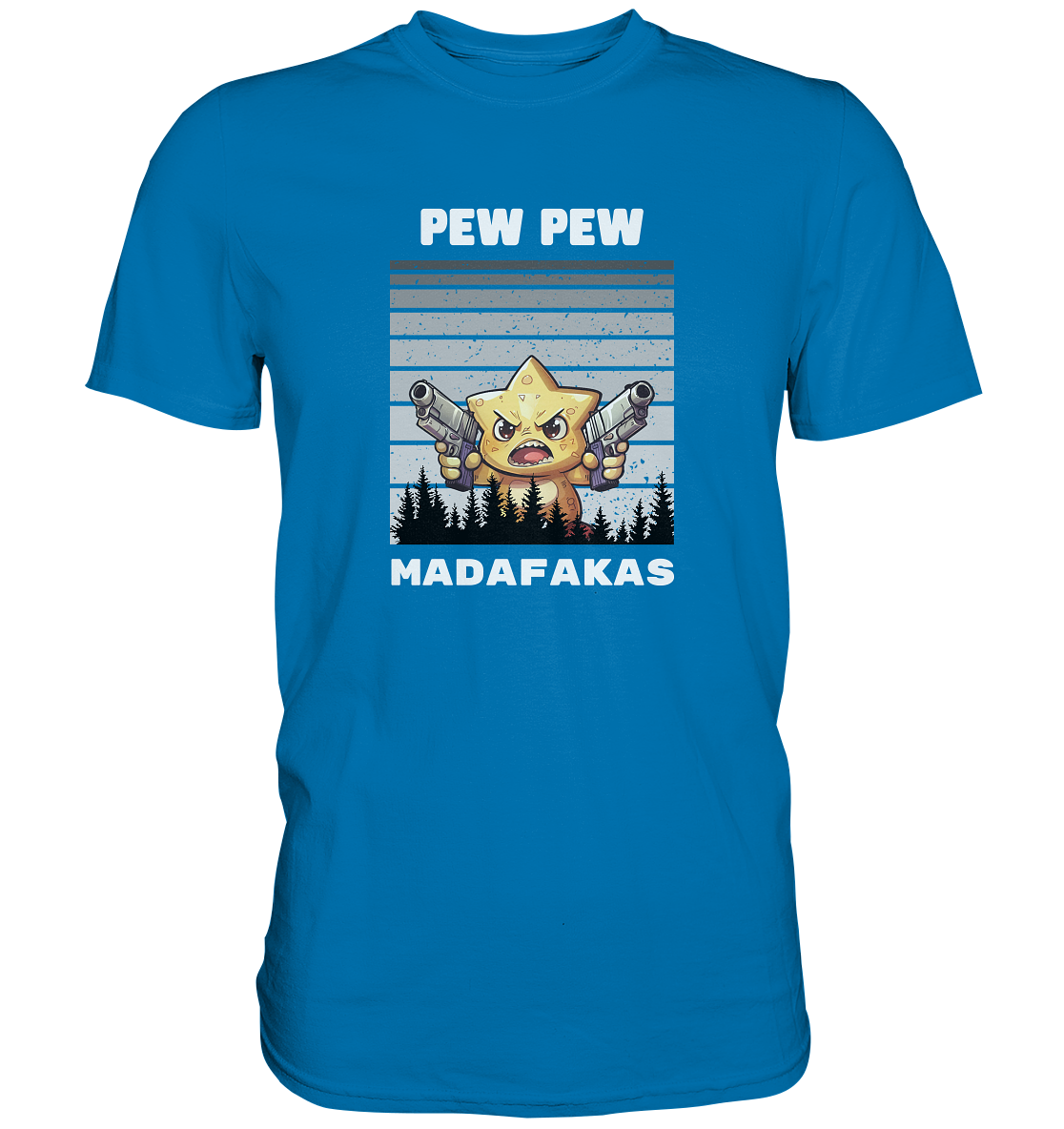 Pew Pew Stern - Premium Shirt