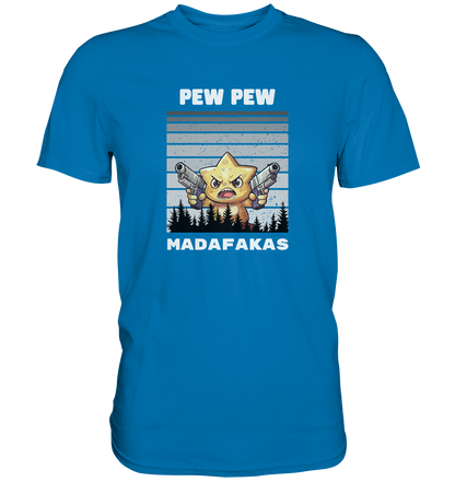 Pew Pew Stern - Premium Shirt