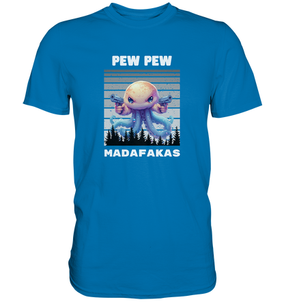 Pew Pew Qualle - Premium Shirt