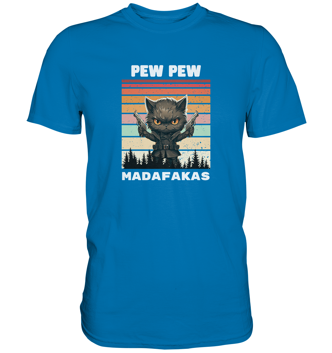 Pew Pew Katze - Premium Shirt