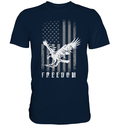 Freedom - Premium Shirt