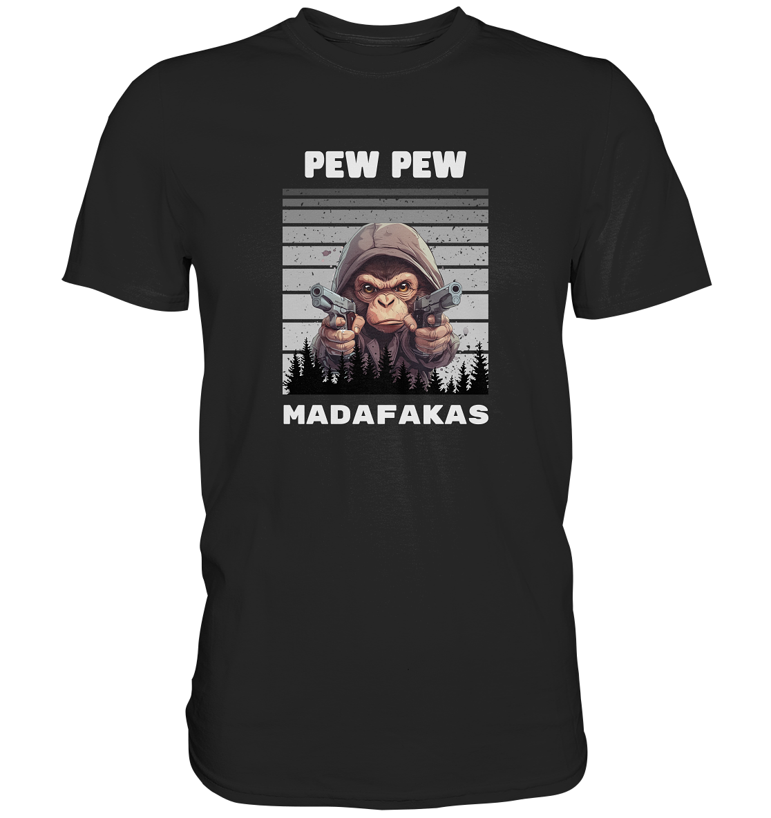 Pew Pew Affe - Premium Shirt