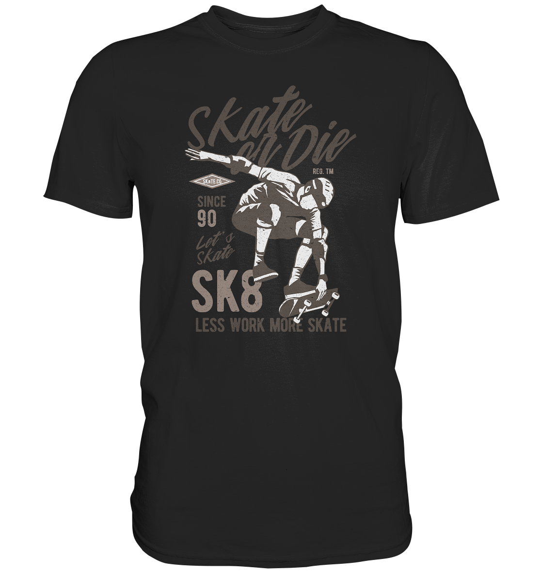 Skate or Die - Premium Shirt