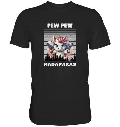 Pew Pew Einhorn - Premium Shirt