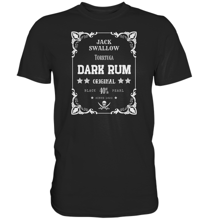 Dark Rum - Premium Shirt