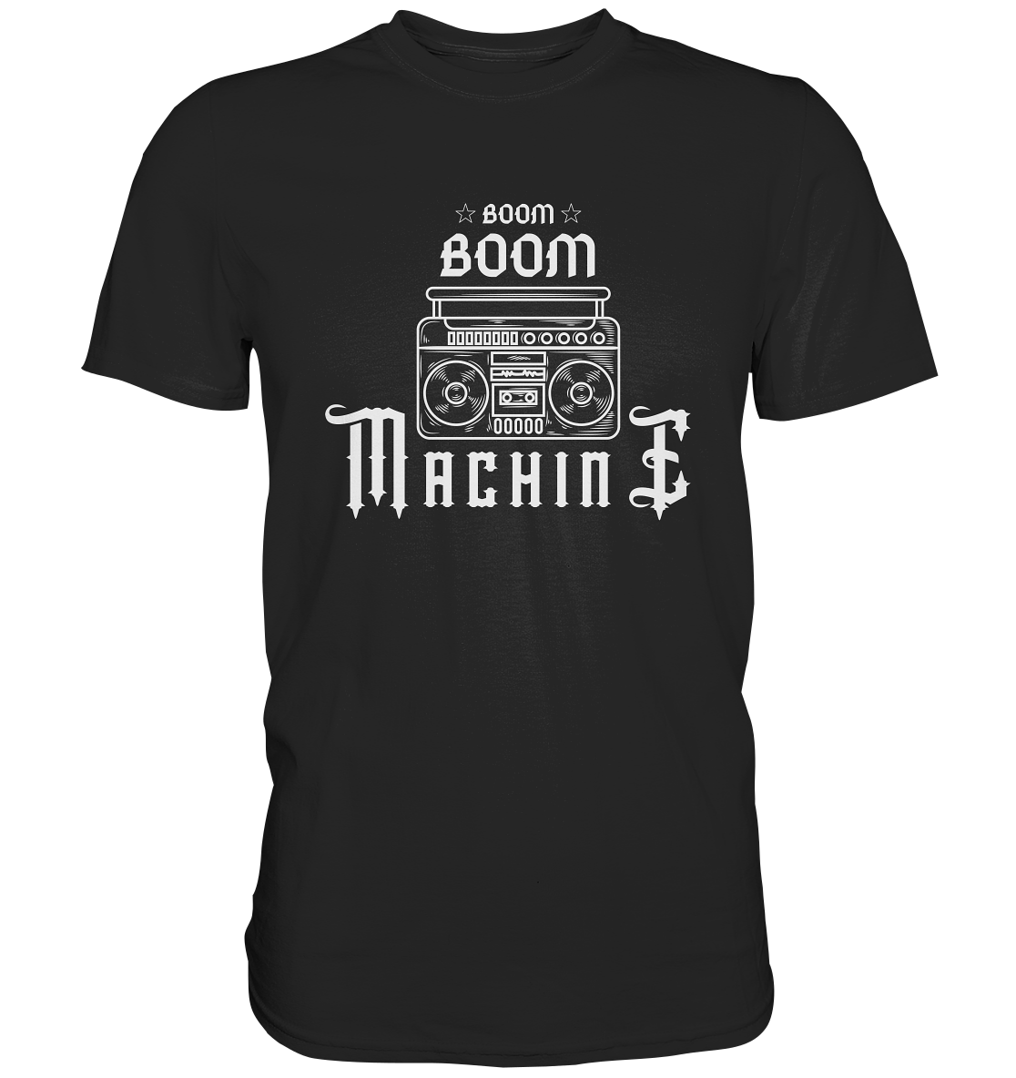 Boom ! Boom ! Machine - Premium Shirt