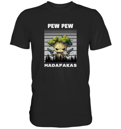 Pew Pew Baum - Premium Shirt