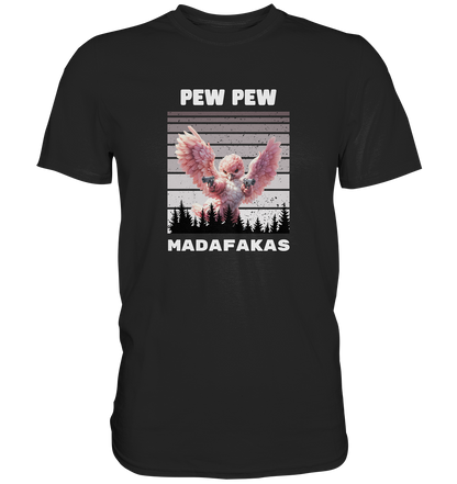 Pew Pew pinker Vogel - Premium Shirt