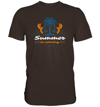 Summer is coming - Premium Shirt