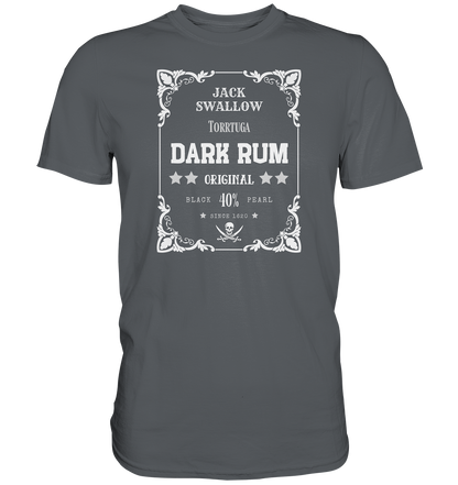 Dark Rum - Premium Shirt