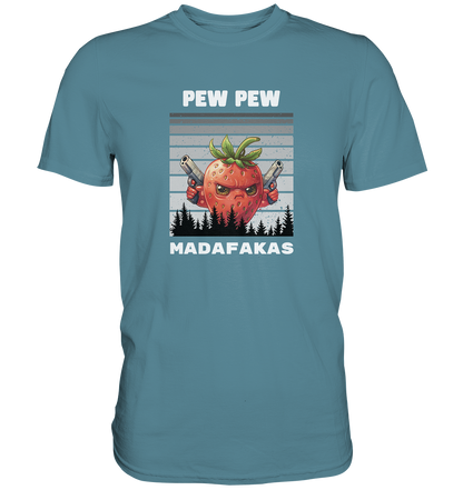 Pew Pew Erdbeere - Premium Shirt