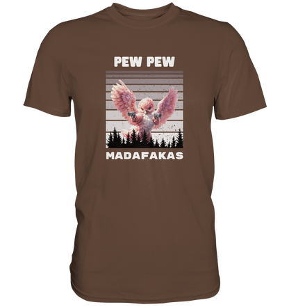 Pew Pew pinker Vogel - Premium Shirt