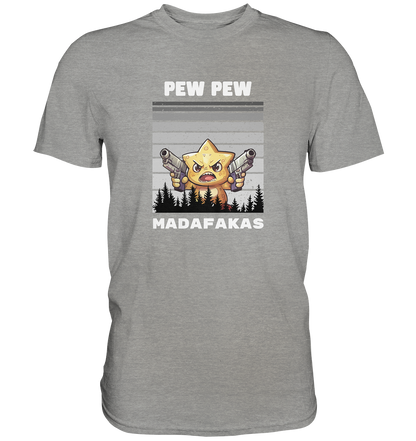 Pew Pew Stern - Premium Shirt