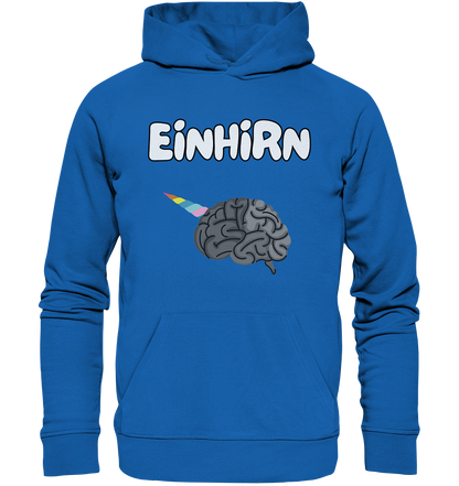 Das Einhirn !  - Premium Unisex Hoodie