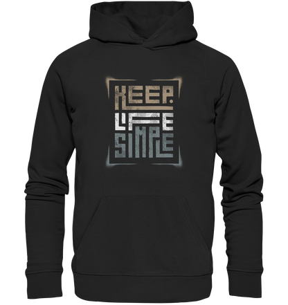 Keep Life Simple - Premium Unisex Hoodie