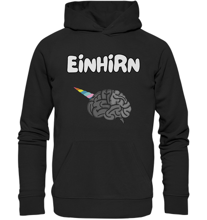 Das Einhirn !  - Premium Unisex Hoodie