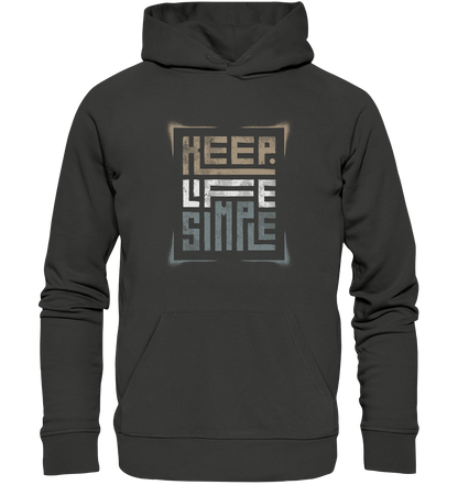 Keep Life Simple - Premium Unisex Hoodie