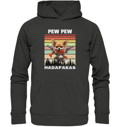 Pew Pew Chihuahua - Premium Unisex Hoodie