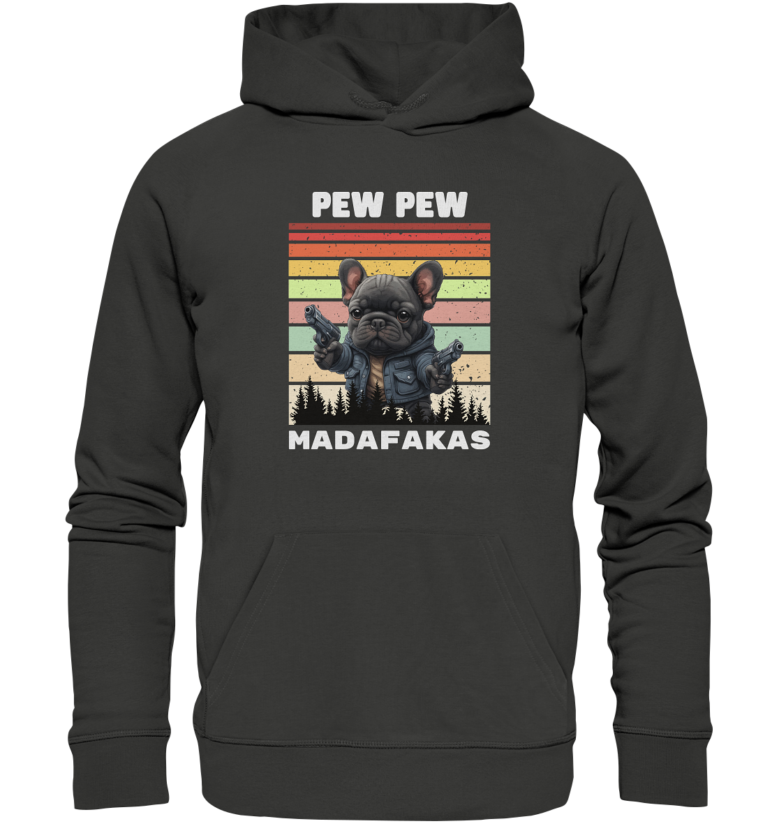 Pew Pew French Bulldog - Premium Unisex Hoodie