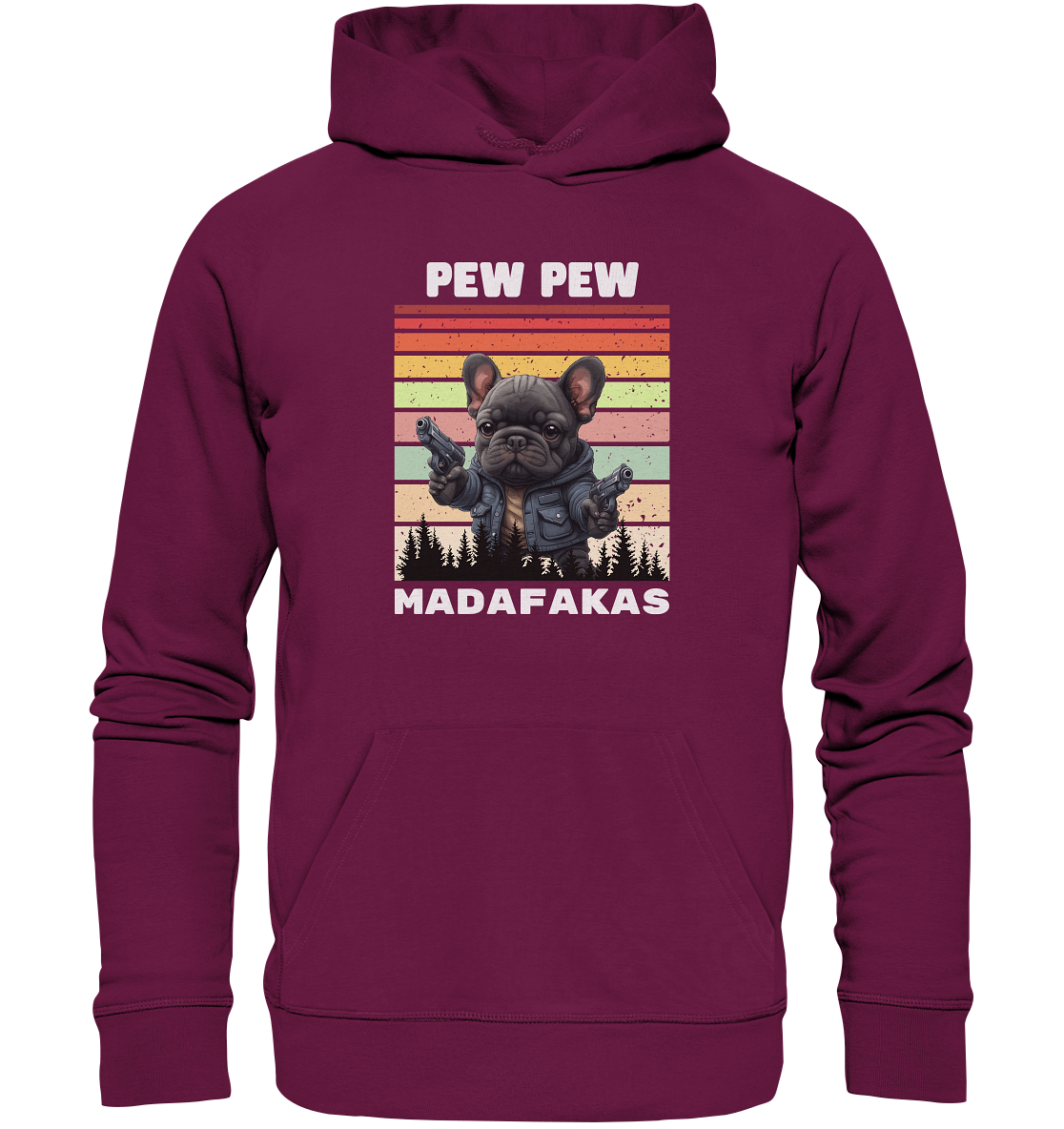 Pew Pew French Bulldog - Premium Unisex Hoodie